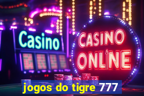 jogos do tigre 777